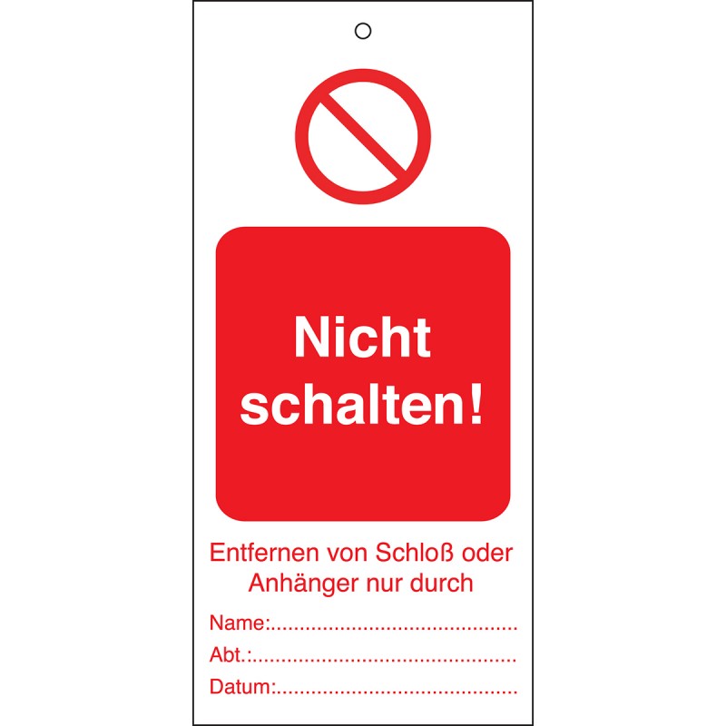 801432 Cartellini per lockout "NICHT SCHALTEN"