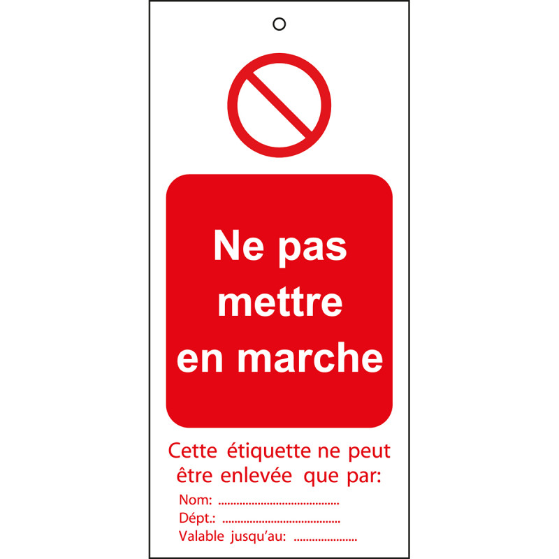 225244 Étiquettes de condamnation "Ne pas mettre en marche"